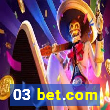 03 bet.com